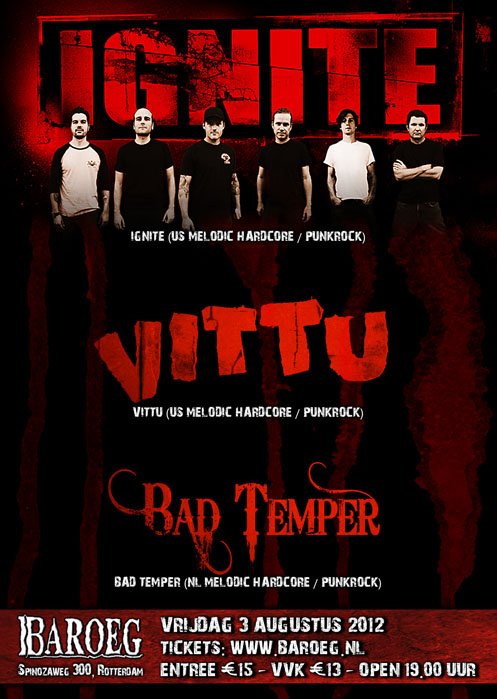 August 3rd - Bad Temper + Ignite